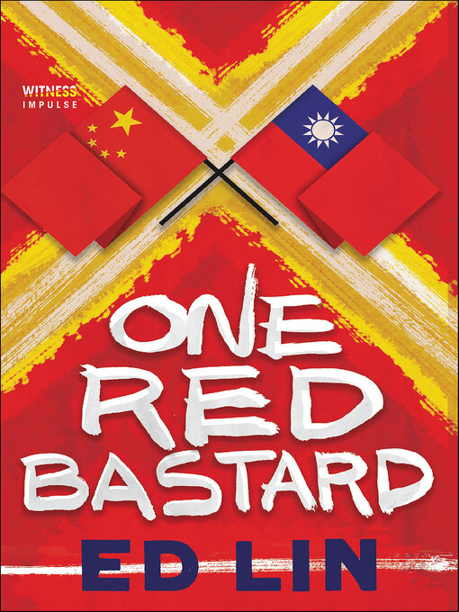 Title details for One Red Bastard by Ed Lin - Available